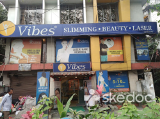 Vibes - Slimming, Beauty & Laser Clinic - Southern Avenue, Kolkata