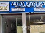 Aditya Hospitals - Kukatpally, Hyderabad