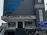 Lakshmi Hospital for Women, Children & Multispeciality - Madina Guda, Hyderabad