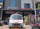 Pragma Hospitals - Vanasthalipuram, Hyderabad