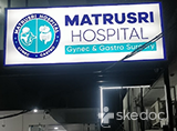 Matrusri Hospital - Nizampet, Hyderabad