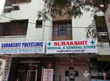 Surakshit Polyclinic - Secunderabad, Hyderabad
