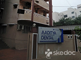 Aaditya Dental Clinic - Maharani Peta, Visakhapatnam