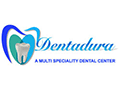 Dentadura A Multi Speciality Dental Center